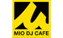 Mio DJ Cafe